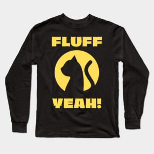Fluff Yeah Cat Silhouette Long Sleeve T-Shirt