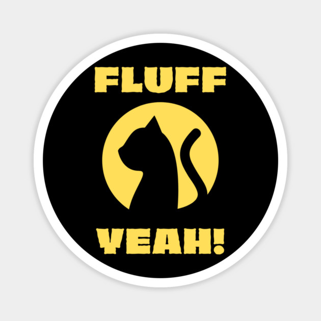 Fluff Yeah Cat Silhouette Magnet by The WYLD Tribe