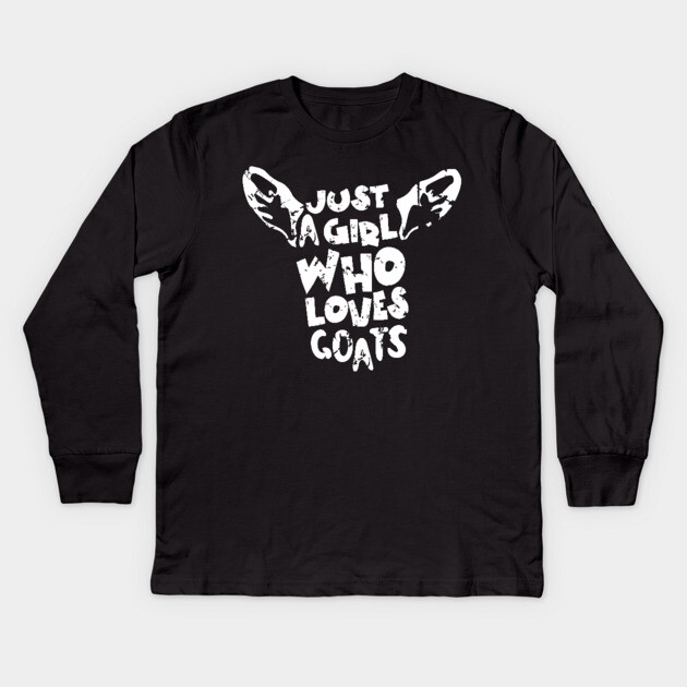 Just A Girl Who Loves Goats Kids Long Sleeve T-Shirt by The WYLD Tribe
