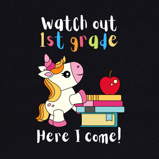 Watch Out First Grade Unicorn Teacher by teewyld
