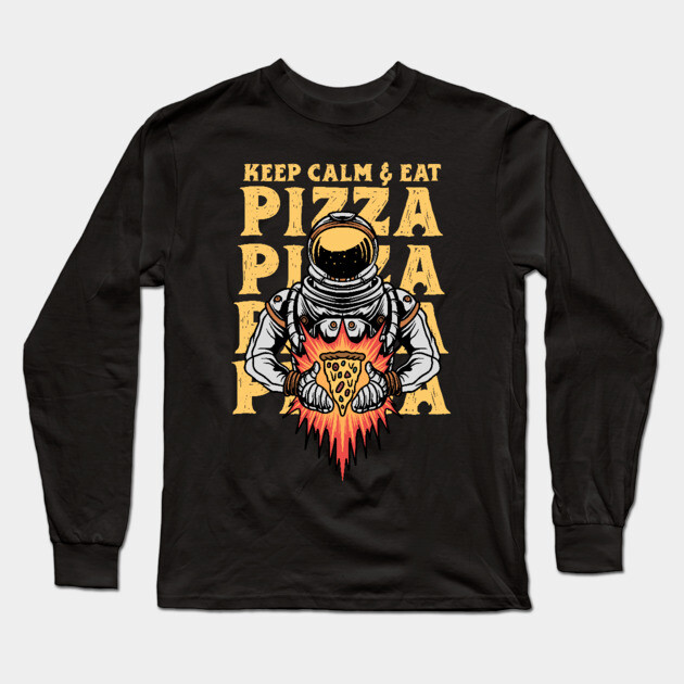 Keep calm and eat pizza Long Sleeve T-Shirt by The WYLD Tribe