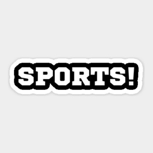 Sports! Sticker