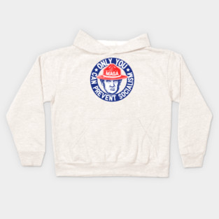 Anti Socialism | Only You Can Prevent Socialism | White Stroke Kids Hoodie