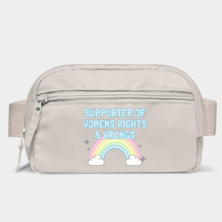 Supporter Of Womens Rights And Wrongs Bag