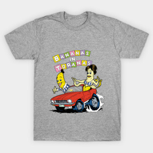 Bananas In Toranas T-Shirt