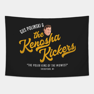 Gus Polinski & The Kenosha Kickers - vintage logo Tapestry