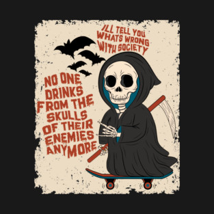 Wrong Society Reaper Drink From The Skull T-Shirt