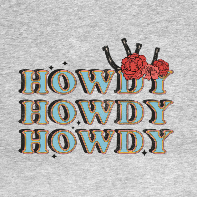 Vintage Howdy Rodeo Western Country Floral Design by The WYLD Tribe