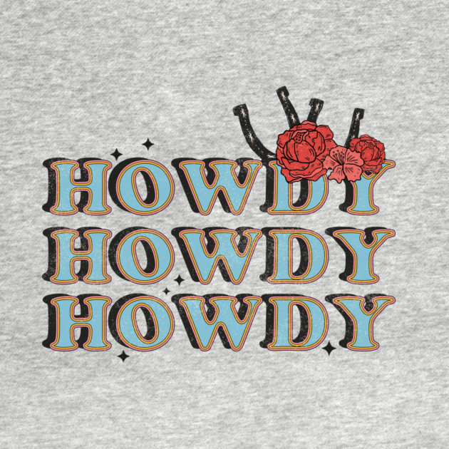 Vintage Howdy Rodeo Western Country Floral Design by The WYLD Tribe
