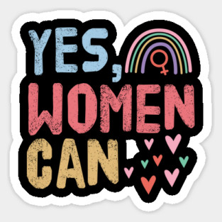 Yes, Women Can Magnet