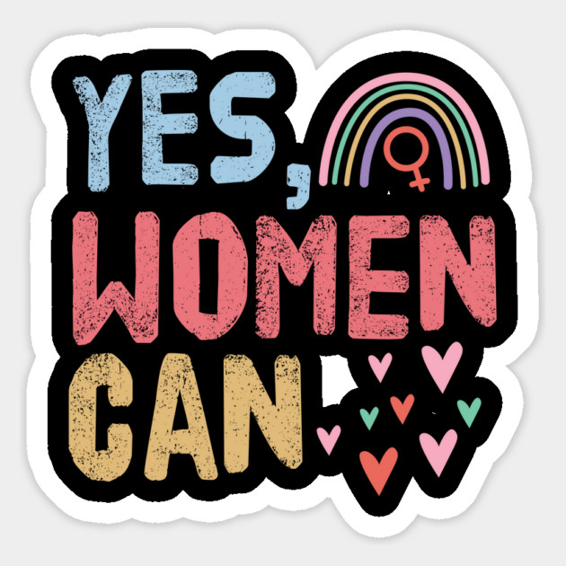 Yes, Women Can Magnet by The WYLD Tribe