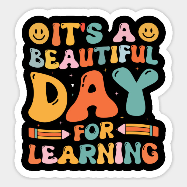 It's A Beautiful Day For Learning Retro Magnet by The WYLD Tribe