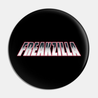 Freakzilla Pin
