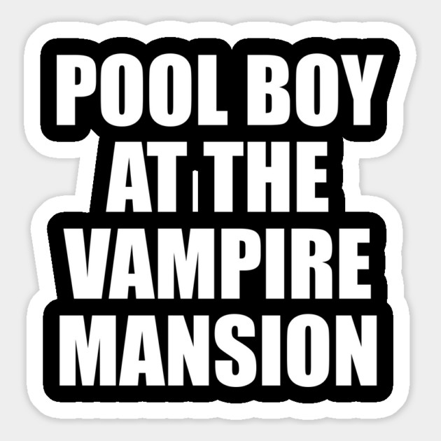 POOL BOY AT THE VAMPIRE MANSION Magnet by Prinyos