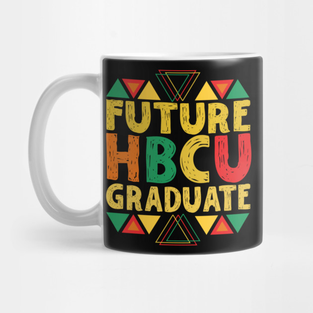 Future HBCU Graduate by The WYLD Tribe