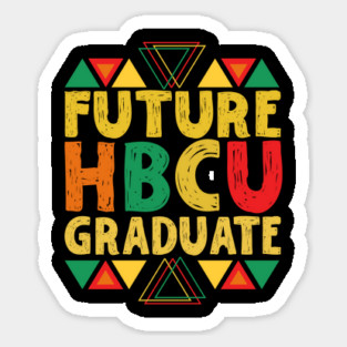 Future HBCU Graduate Sticker
