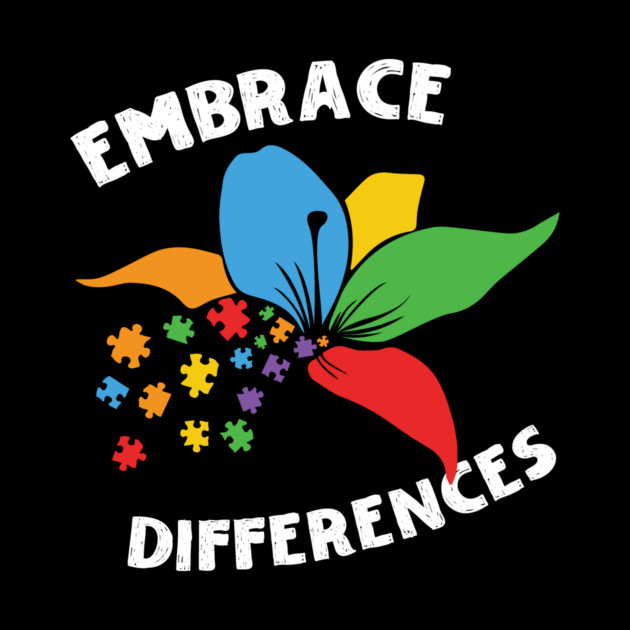 Embrace Differences Autism Awareness by The WYLD Tribe