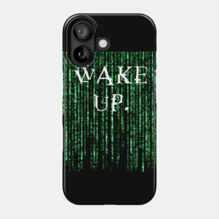 Wake up Neo Phone Case