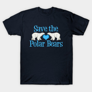 Save the Polar Bears T-Shirt