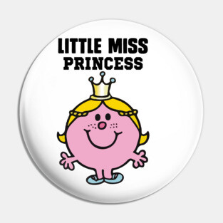 LITTLE MISS PRINCESS Pin