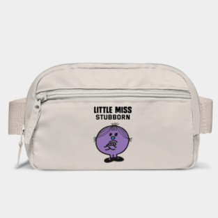 LITTLE MISS STUBBORN Bag