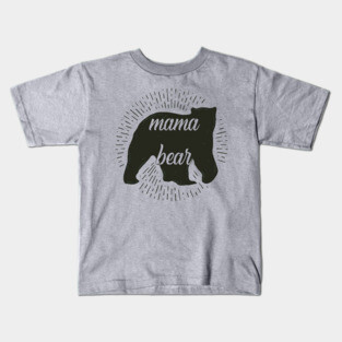 Mama Bear Kids T-Shirt