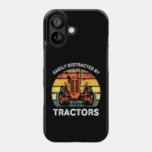 Retro Easily Distracted By Tractors Phone Case