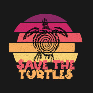 Save The Turtles T-Shirt