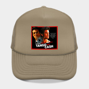 Tango and Cash Hat