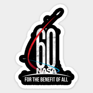 NASA 60th Anniversary For The Benefit of All Magnet