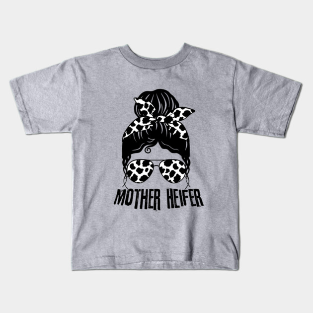 Mother Heifer Cow Mom Life Messy Bun Kids T-Shirt by The WYLD Tribe