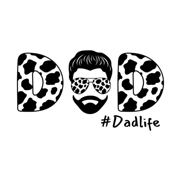 Cow Spots Farmer Dad Life by The WYLD Tribe