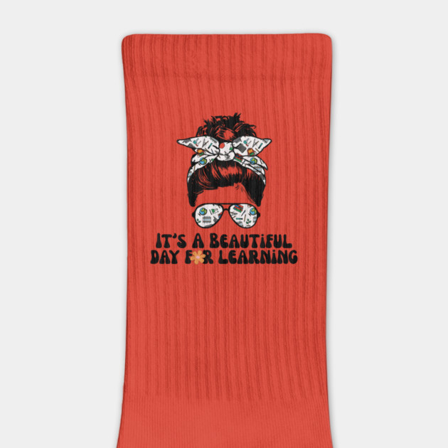 It's A Beautiful Day For Learning Messy Bun by The WYLD Tribe