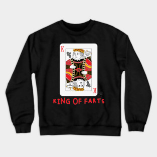 king farts Crewneck Sweatshirt