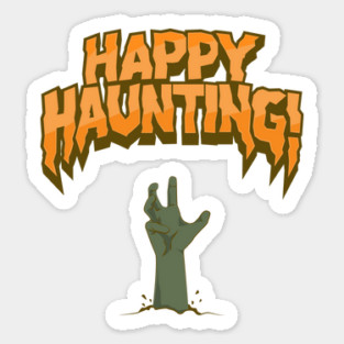 Happy Haunting, Zombie! Sticker
