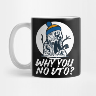 Why You No VTO? Snowman Mug