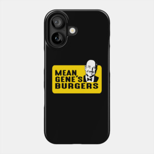 Mean Gene Burgers Phone Case