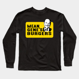 Mean Gene Burgers Long Sleeve T-Shirt