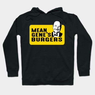 Mean Gene Burgers Hoodie