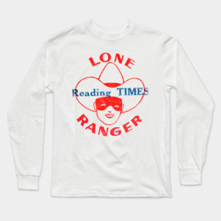 Lone Ranger Reading Times Long Sleeve T-Shirt