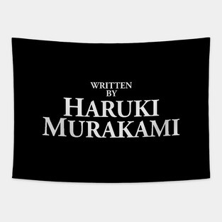 Written by Haruki Murakami Tapestry