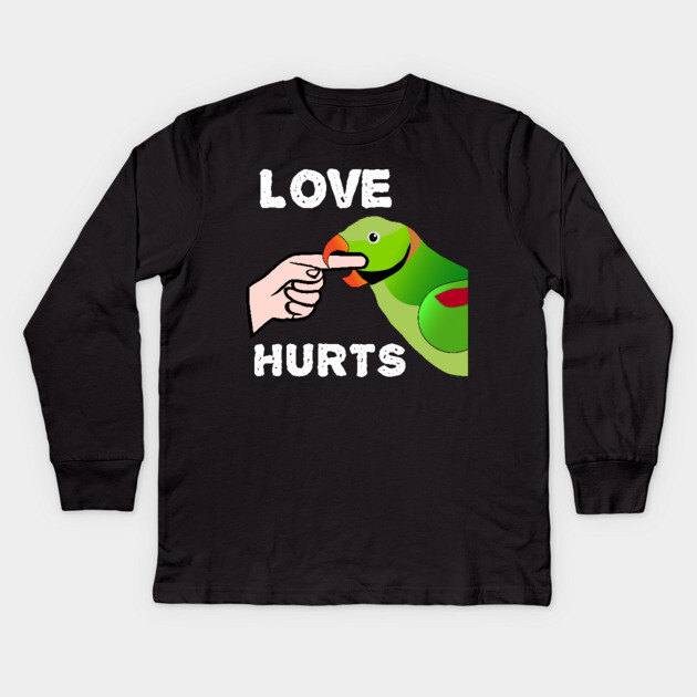 Love Hurts Indian Ringneck Male Parrot Biting Kids Long Sleeve T-Shirt by Einstein Parrot