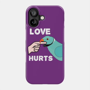 Love Hurts Blue Indian Ringneck Male Parrot Biting Phone Case
