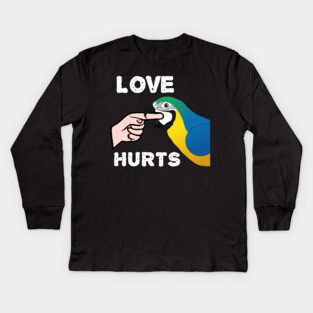Love Hurts Blue and Gold Macaw Parrot biting Kids Long Sleeve T-Shirt