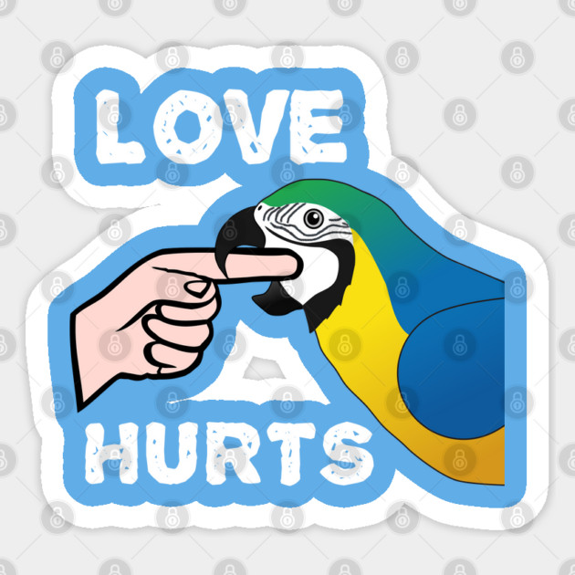 Love Hurts Blue and Gold Macaw Parrot biting Sticker by Einstein Parrot