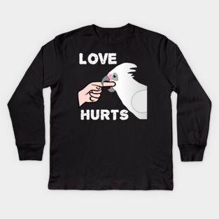 Bare-eyed Goffin Cockatoo Love Hurts Kids Long Sleeve T-Shirt