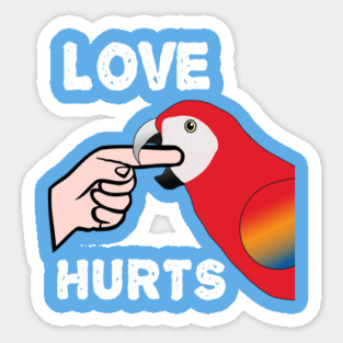 Love Hurts Scarlet Macaw Parrot Biting Sticker