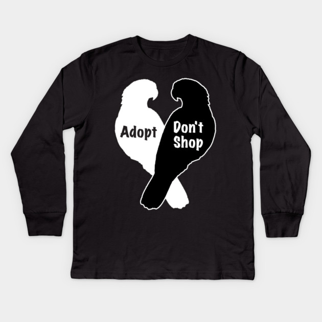 Parrot Rescue Adoption Don't Shop Kids Long Sleeve T-Shirt by Einstein Parrot