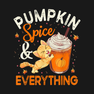 Pumpkin Spice And Everything Cat Lover Halloween T-Shirt