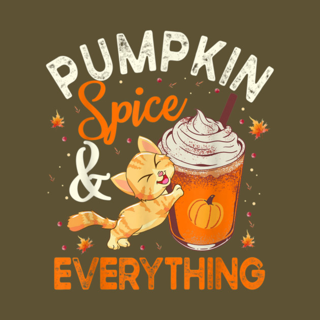 Pumpkin Spice And Everything Cat Lover Halloween by The WYLD Tribe